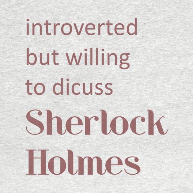 Introverted Sherlockian by lowercasev